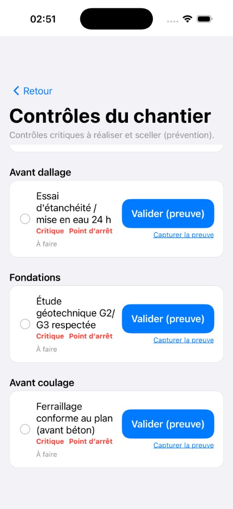 Contrôles chantier — points d'arrêt critiques à valider : étanchéité, fondations, ferraillage